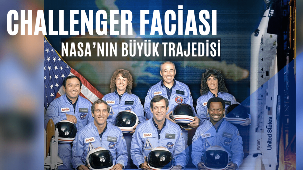 Challenger Facias Uzay Tarihinin En B Y K Trajedisi Keykubad